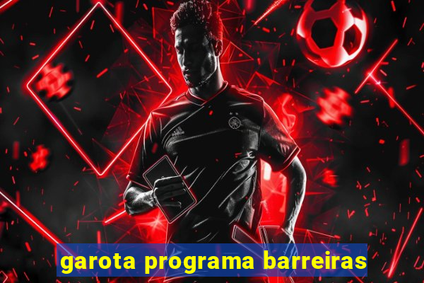 garota programa barreiras